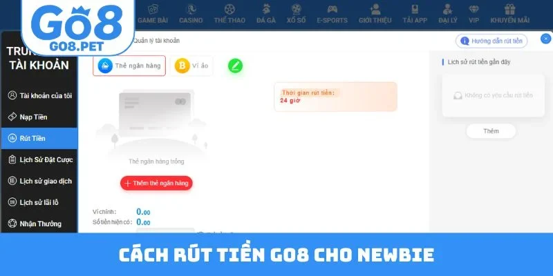 Cách rút tiền Go8 chuẩn xác cho newbie